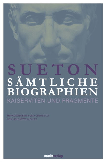 Sueton: Sämtliche Biographien