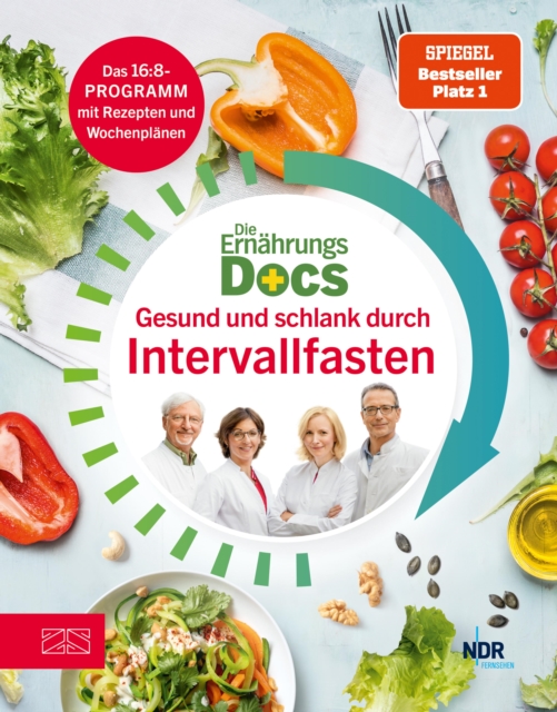Die Ernährungs-Docs – Gesund und schlank durch Intervallfasten