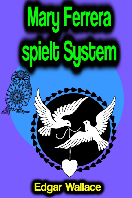 Mary Ferrera spielt System