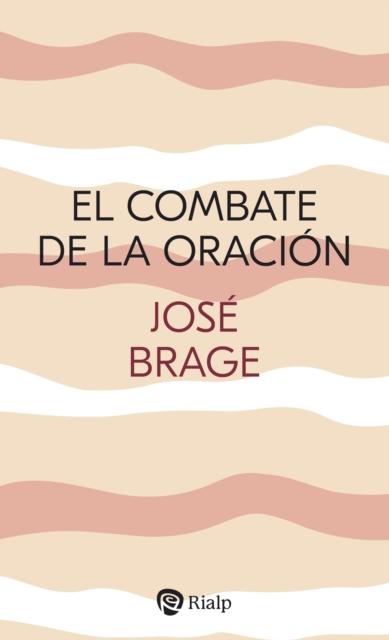 El combate de la oracion