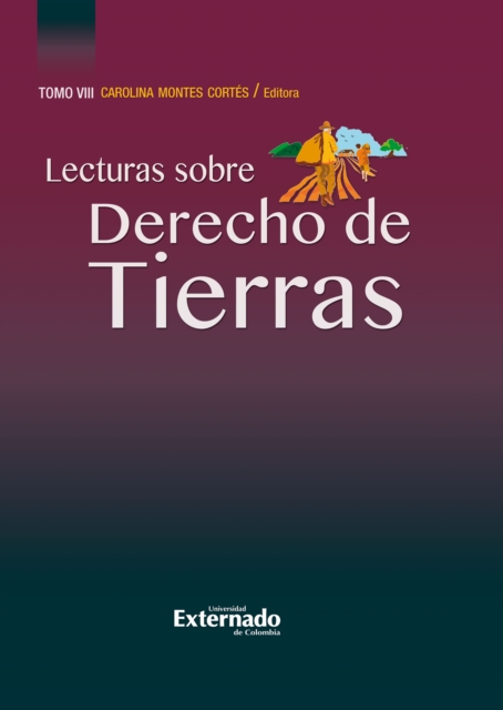 Lecturas sobre derecho de tierras. Tomo VIII