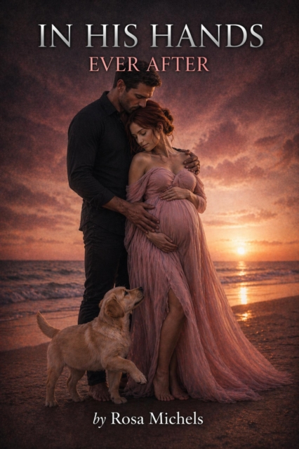 In His Hands: Ever After