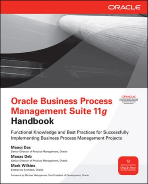 Oracle Business Process Management Suite 11g Handbook