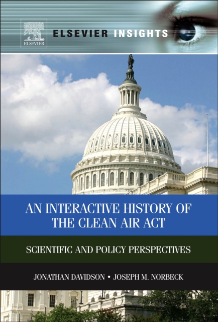 Interactive History of the Clean Air Act