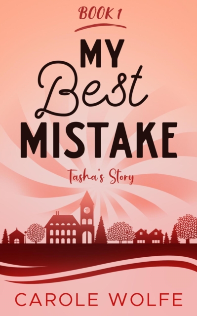 My Best Mistake