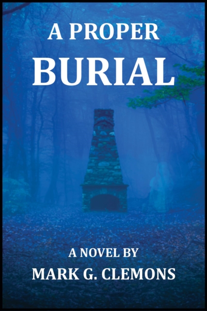 Proper Burial