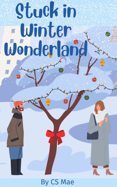 Stuck in Winter Wonderland