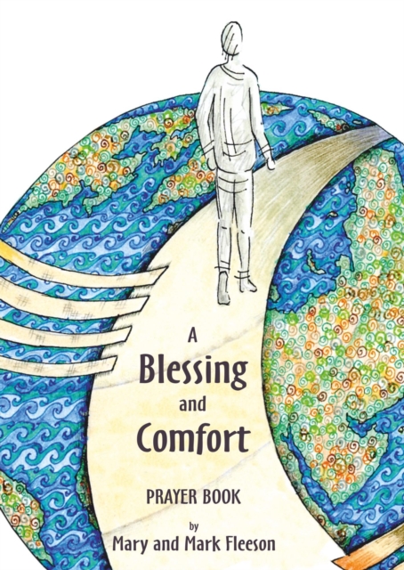 Blessing and Comfort Prayer Book