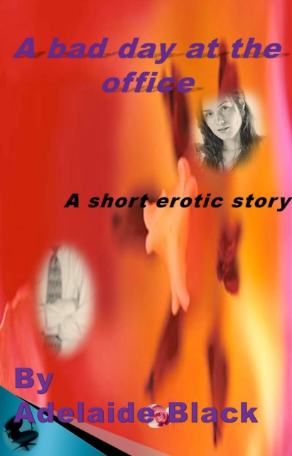 Bad Day: At the Office