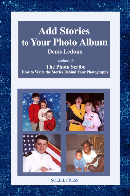 How to Add Stories to Your Photo Albums