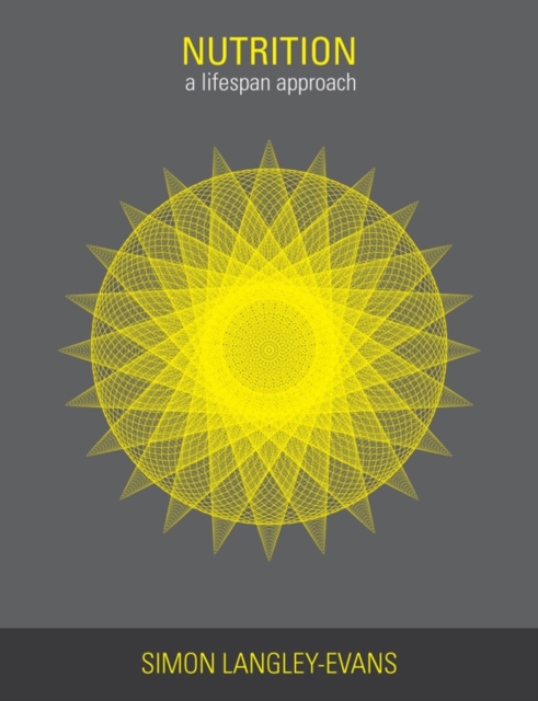 Nutrition: A Lifespan Approach