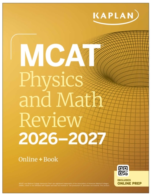 MCAT Physics and Math Review 2026-2027