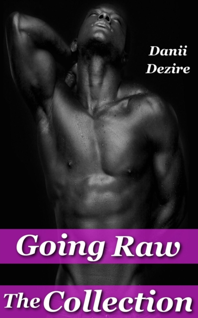 Going Raw, The Collection