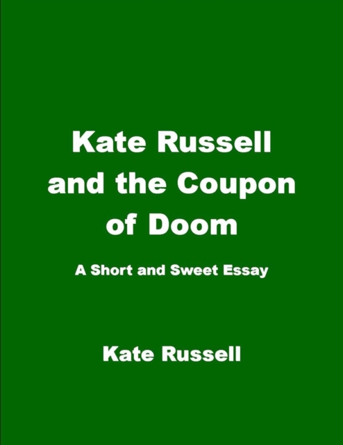 Kate Russell and the Coupon of Doom