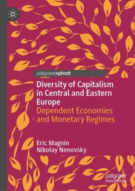 Diversity of Capitalism in Central and Eastern Europe