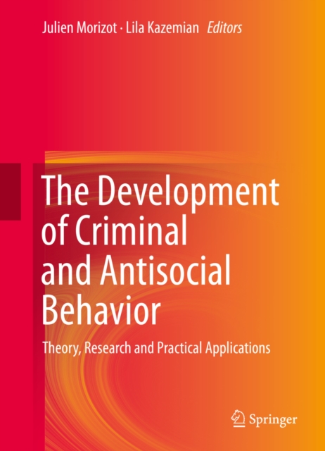 Development of Criminal and Antisocial Behavior