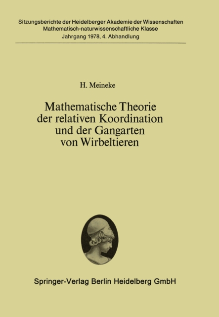 Mathematische Theorie der relativen Koordination und der Gangarten von Wirbeltieren