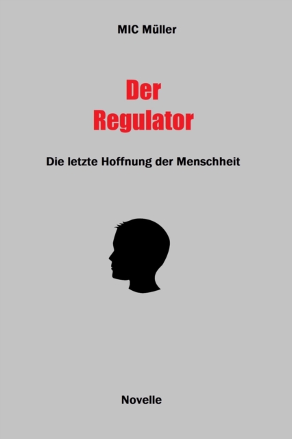 Der Regulator
