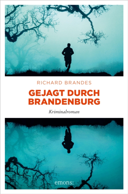 Gejagt durch Brandenburg