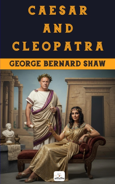 Caesar and Cleopatra