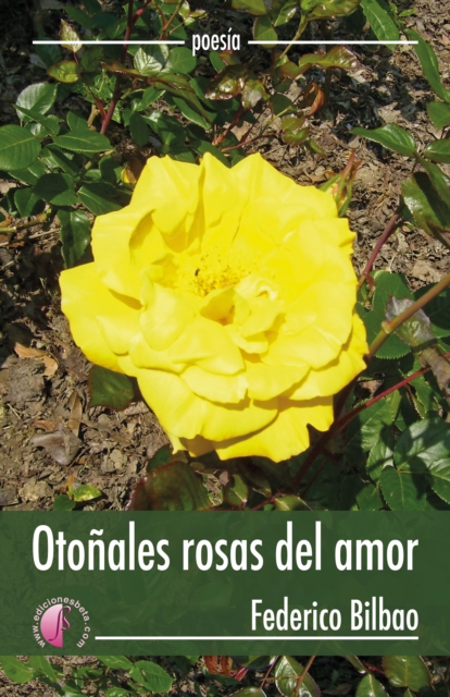 Otoñales rosas del amor