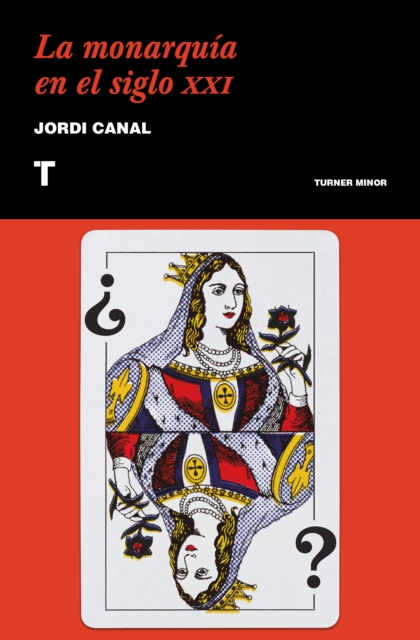 La monarquía en el siglo XXI