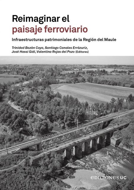Reimaginar el paisaje ferroviario