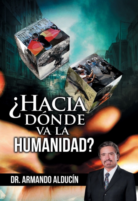 ¿Hacia dónde va la Humanidad?