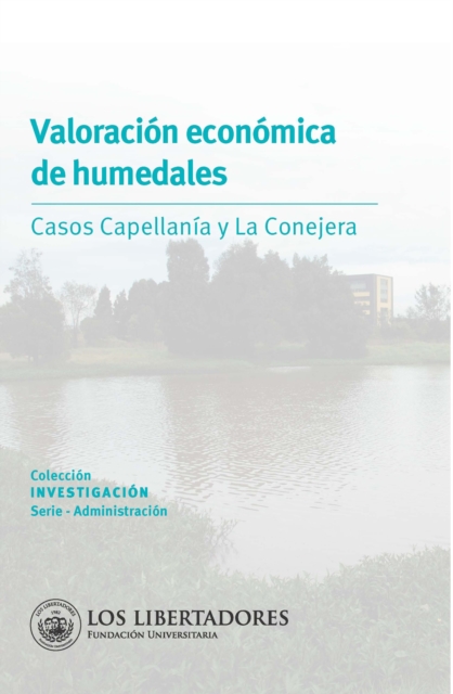Valoracion economica de humedales