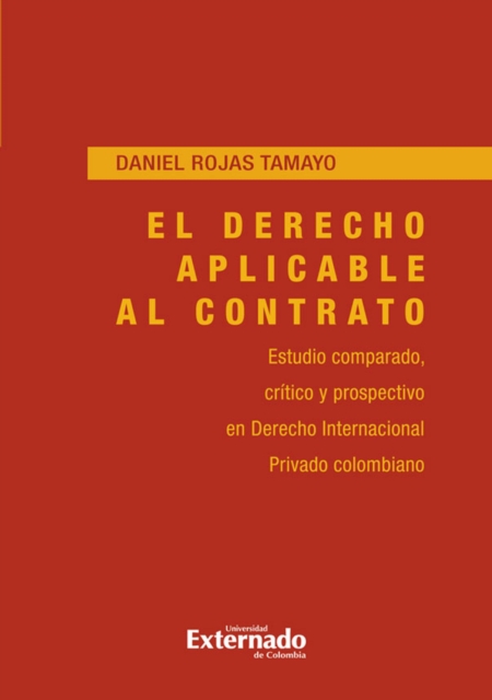 El derecho aplicable al contrato en derecho internacional privado colombiano