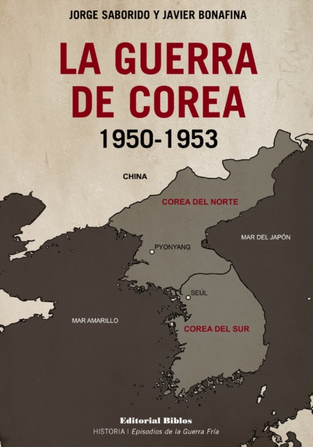 La guerra de Corea 1950-1953