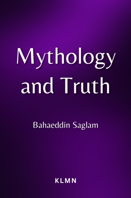 Mythology and Truth