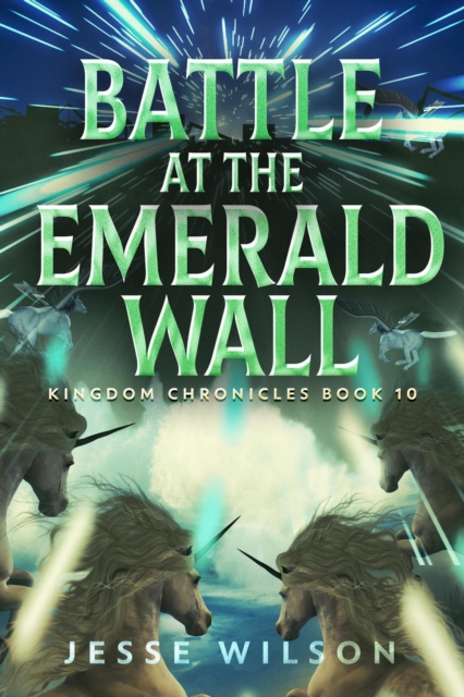 Battle at The Emerald Wall
