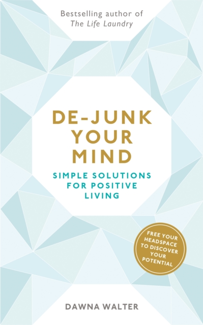 De-junk Your Mind