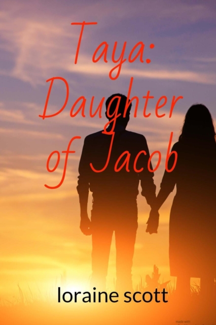 Taya: Daughter of Jacob