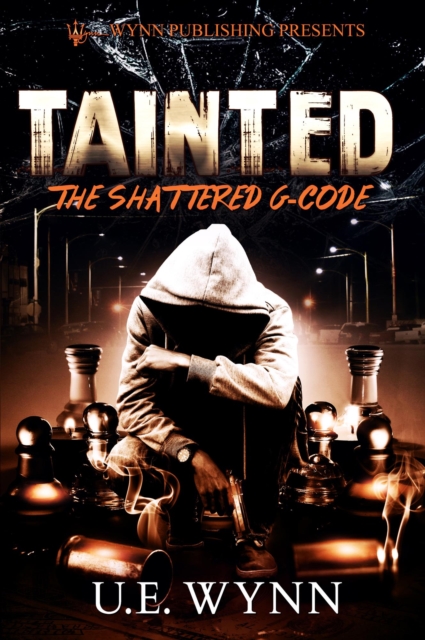 Tainted: The Shattered G-Code