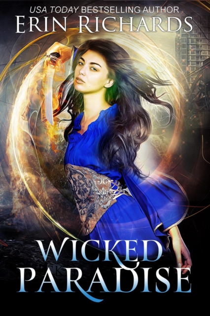Wicked Paradise: A Standalone Enemies to Lovers Fantasy Romance