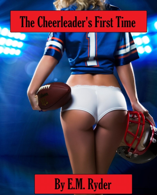 Cheerleader's First Time