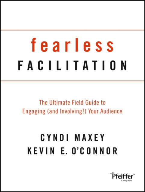 Fearless Facilitation