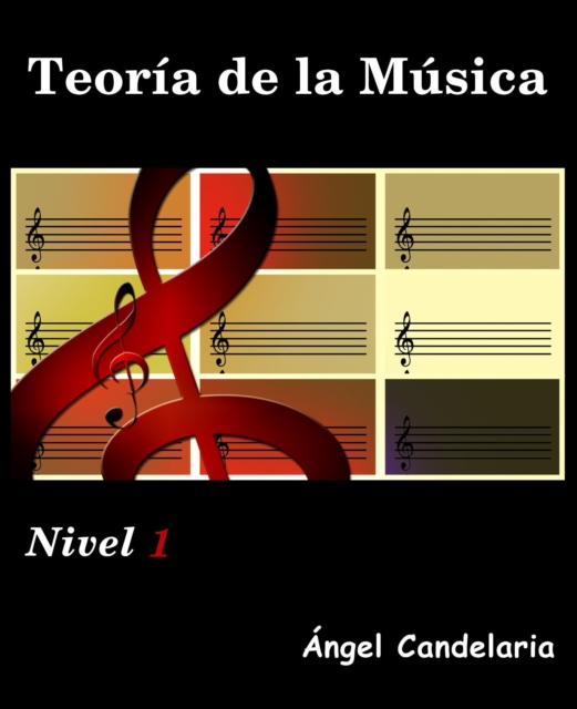 Teoria de la Musica: Nivel 1