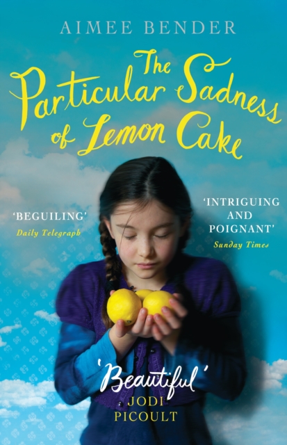 Particular Sadness of Lemon Cake