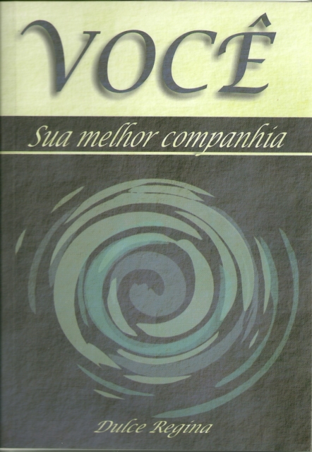 Voce: Sua Melhor Companhia