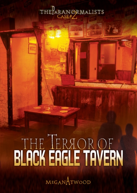 Terror of Black Eagle Tavern