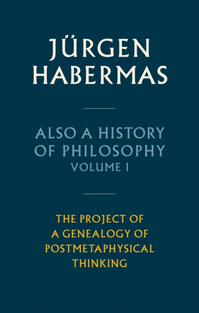 Also a History of Philosophy, Volume 1