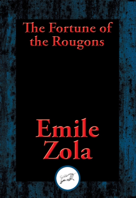 Fortune of the Rougons