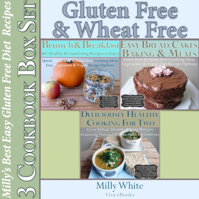 Gluten Free & Wheat Free Milly's Best Easy Gluten Free Diet Recipes 3 Cookbook Box Set