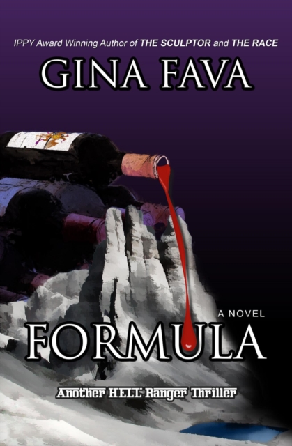Formula: Another HELL Ranger Thriller