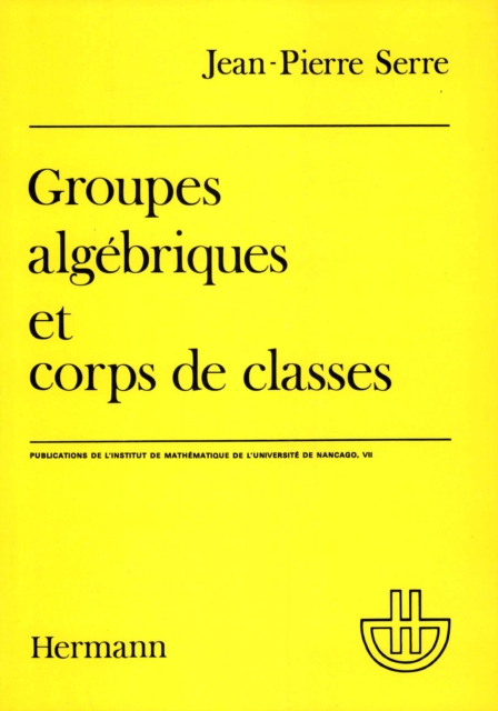 Groupes algébriques et corps de classes