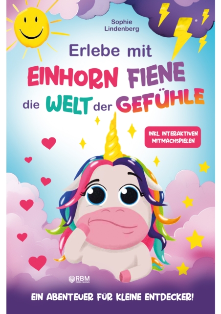 Erlebe mit Einhorn Fiene die Welt der Gefühle