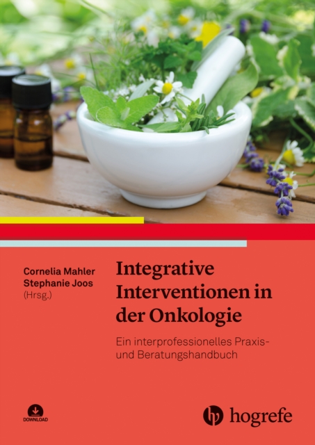 Integrative Interventionen in der Onkologie